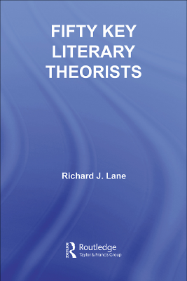 Fifty Key Literary Theorists.pdf
